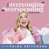 The Overcoming Overspending Podcast