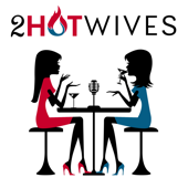 2HotWives - A Girl's Guide to Unconventional Sex