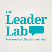 The LeaderLab: Powered by LifeLabs Learning
