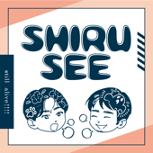 SHIRU-SEE 　生き延びるためのラジオ