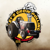 Lets Grow Pulling LIVE Podcast