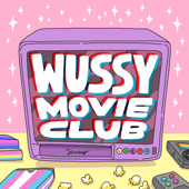 WUSSY Movie Club