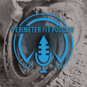 PERIMETER FIT PODCAST