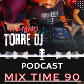 MIX TIME 90s — Your Musical Time Machine The history of 90s dance music, told and mixed by Tiziano Torre DJ.