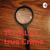 TOTALLY true Crime