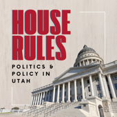 House Rules: Politics and Policy in Utah