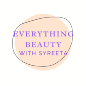 Everything Beauty with Syreeta