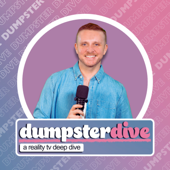 Dumpster Dive: A Reality TV Deep Dive