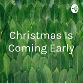 Christmas Is Coming Early