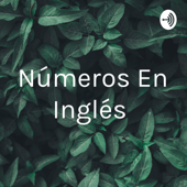 Números En Inglés
