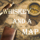 Whiskey and a Map:  True Stories of Adventure.