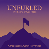 Unfurled: The Story of Our Flags