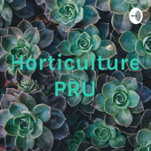 Horticulture PRU