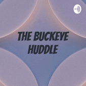 The Buckeye Huddle