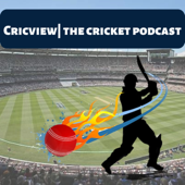 Cricview | The Cricket Podcast