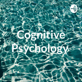 Cognitive Psychology
