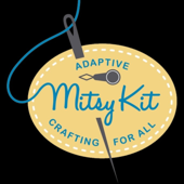 Mitsy Kit Adaptive Crafting and Sewing Project Instructions