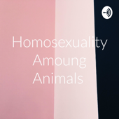 Homosexuality Amoung Animals