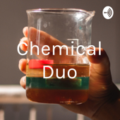 Chemical Duo