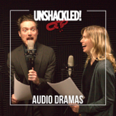 UNSHACKLED! Audio Dramas