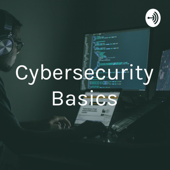 Cybersecurity Basics