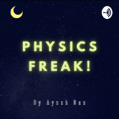 Physics Freak!