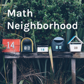 Math Neighborhood: The Podcast
