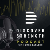 The Discover Strength Podcast