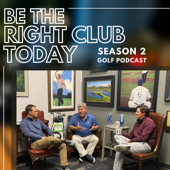 Be The Right Club Today Podcast