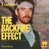 Examined: The Backfire Effect