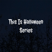 This Is Halloween Series