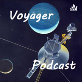 Voyager Podcast