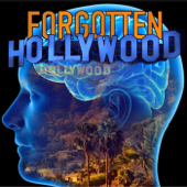 Forgotten Hollywood