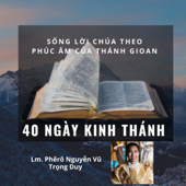 40 Ngày Kinh Thánh (Sống Lời Chúa)