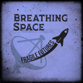 Breathing Space: A Sci-Fi Western Audio Anthology