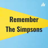 Remember The Simpsons