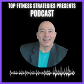 Top Fitness Strategies Presents