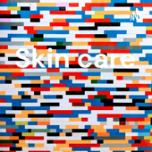 Skin care