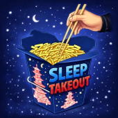 Sleep Takeout