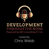 Development Through The Noise