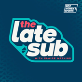 The Late Sub with Claire Watkins