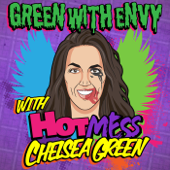 Green With Envy with Chelsea Green