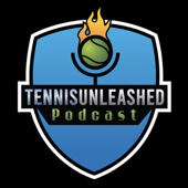 The TennisUnleashed Podcast