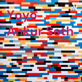 Yoyo Ankur Seth