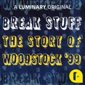 Break Stuff: The Story of Woodstock '99