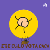 ese culo vota c**a