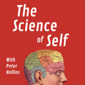 The Science of Self | Personal Development Podcast