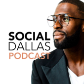 Social Dallas Podcast