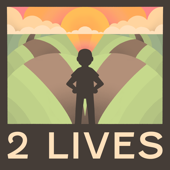 2 LIVES - Stories Of Transformation