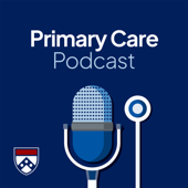 Penn Primary Care Podcast
